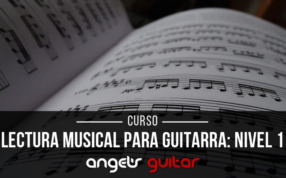 Curso de Lectura Guitarra 1