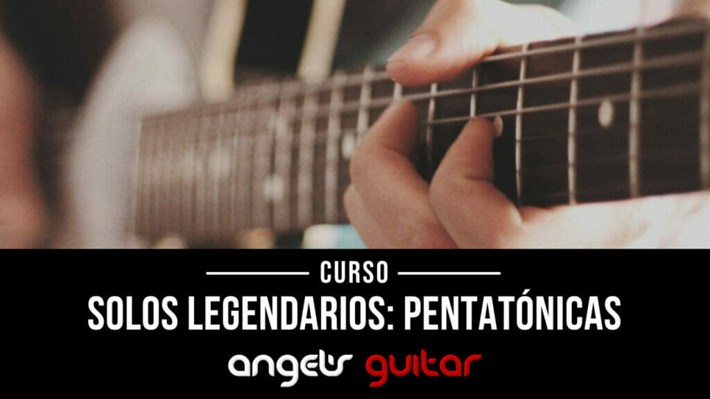 Solos Legendarios Escalas Pentatonicas